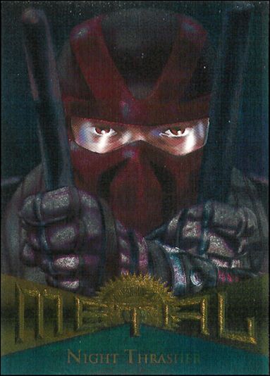 Marvel Metal (Base Set) card 66 Night Thrasher