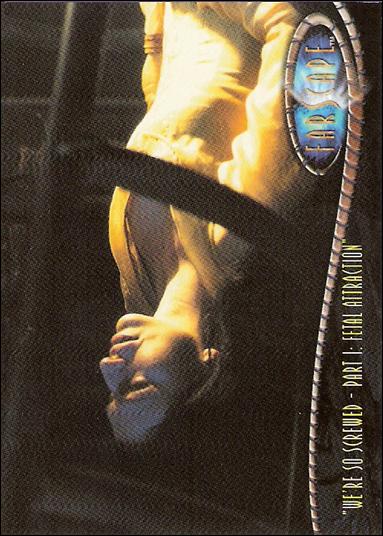 Farscape: Season Four (Base Set) card 276 “We're So Screwed – Part I: Fetal Attraction”