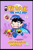 Patrick the Wolf Boy Superhero Special Cover Image 1