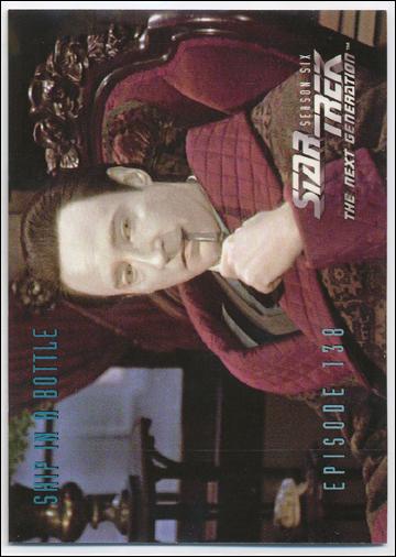 Star Trek: The Next Generation - The Episode Collection Season Six (Base Set) card 571 Ship in a Bottle, Episode 138A