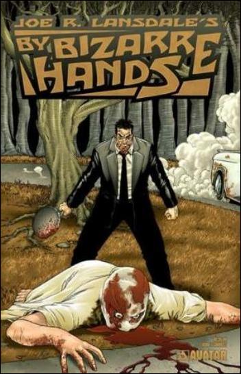 Joe R. Lansdale's By Bizarre Hands issue 1-D Connecting Cover