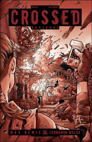 Crossed: Badlands issue 90-E Red Crossed Cover 1:3