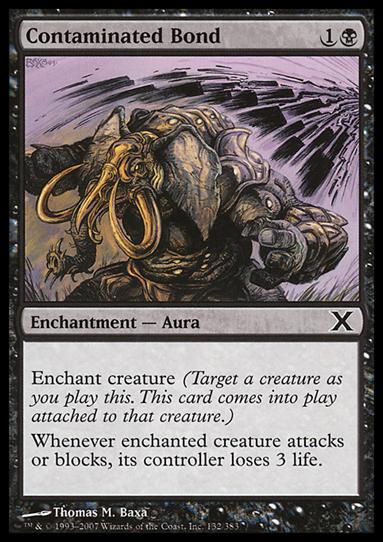 Magic the Gathering: 10th Edition (Base Set) card 132 Contaminated Bond