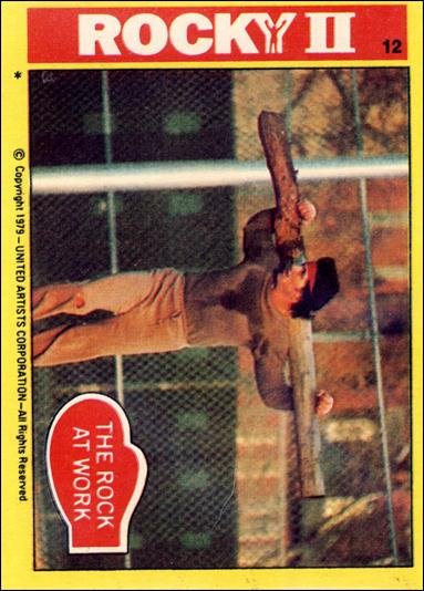 Rocky II (Base Set) card 12 The Rock at Work
