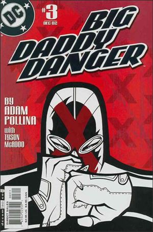 Big Daddy Danger issue 3