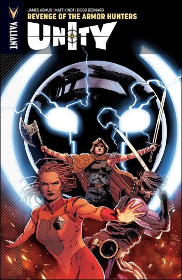 Unity (2014) issue 7 Revenge of the Armor Hunters