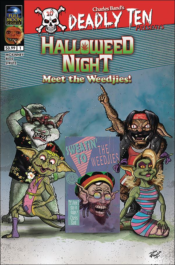 Deadly Ten Presents: Halloweed Night - Meet the Weedjies! issue 1-B Dan Fowler Cover