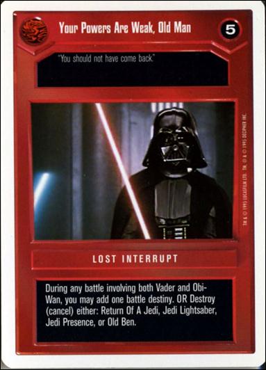Star Wars: Premiere Unlimited (Base Set) card 104 Your Powers Are Weak, Old Man
