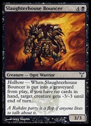 Magic the Gathering: Dissension (Base Set) card 54 Slaughterhouse Bouncer