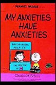 Peanuts Parade issue 18 My Anxieties Have Anxieties 