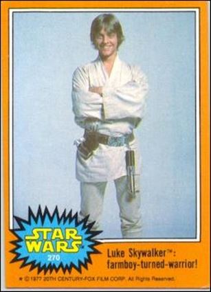 Star Wars: Series 5 (Base Set) card 270 Luke Skywalker: farmboy-turned-warrior!