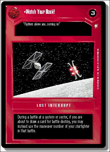 Star Wars: Special Edition Limited (Base Set) card 87 Watch Your Back!