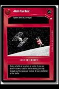 Star Wars: Special Edition Limited (Base Set) card 87 Watch Your Back!