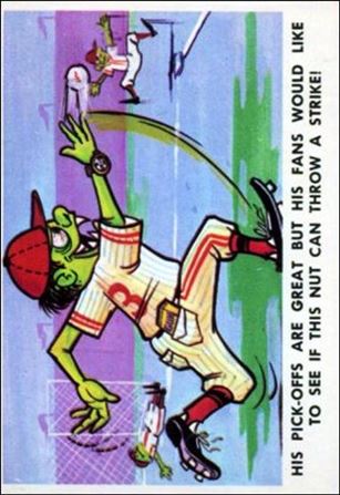 Baseball Weird-Ohs (Base Set) card 55 Pick Off Pete