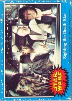 Star Wars: Series 1 (Base Set) card 31 Sighting the Death Star