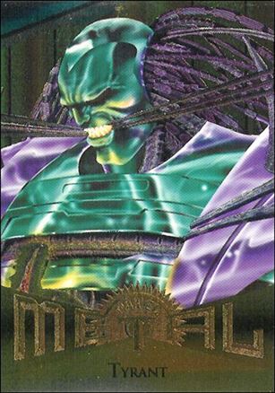 Marvel Metal (Base Set) card 20 Tyrant