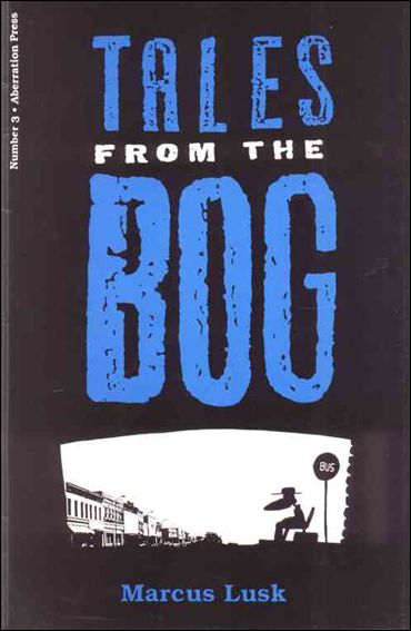 Tales from the Bog issue 3