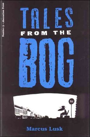 Tales from the Bog issue 3