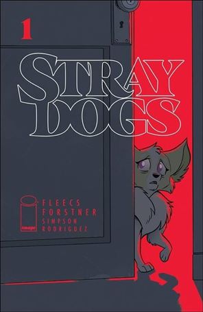 Stray Dogs issue 1-D Trish Forstner Acetate Cover