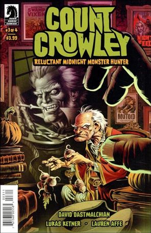 Count Crowley: Reluctant Midnight Monster Hunter issue 3
