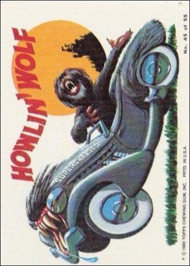 Weird Wheels (Base Set) card 45 Howlin' Wolf
