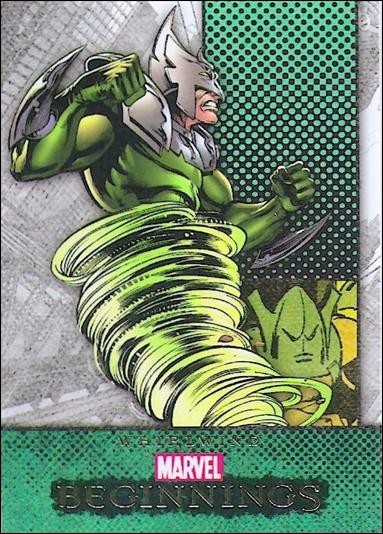 Marvel Beginnings: Series 2 (Base Set) card 198 Whirlwind