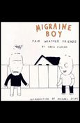 Migraine Boy: Fair-Weather Friends Cover Image 1