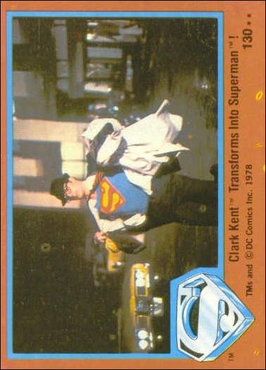 Superman (Movie) Series 2 (Base Set) card 130 Clark Kent Transforms Into Superman!