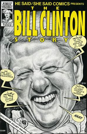 He Said/She Said Comics Presents  issue 3 Bill Clinton Flipbook