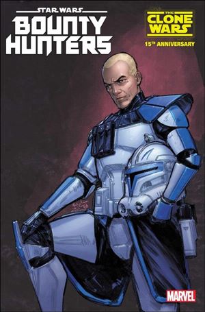 Star Wars: Bounty Hunters issue 39-C Nabetse Zitro Clone Wars 15th Anniversary Cover