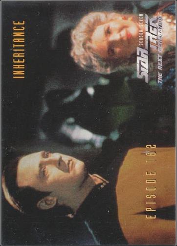 Star Trek: The Next Generation - The Episode Collection Season Seven (Base Set) card 674 Inheritance, Episode 162-B