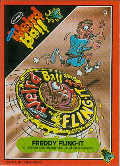 Weird Ball (Base Set) card 9 Freddy Fling-It