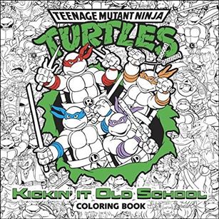 Teenage Mutant Ninja Turtles Kickin' It Old School Coloring Book Cover Image 1