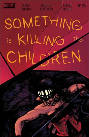 Something is Killing the Children issue 25-G Werther Dell'Edera 1:250 Cover