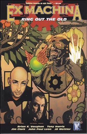 Ex Machina issue 9 Ring Out the Old