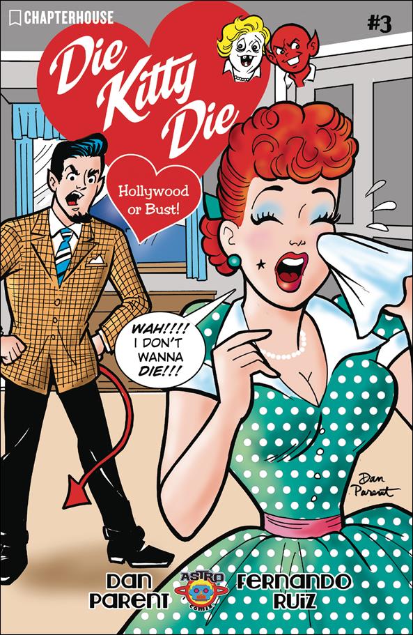 Die Kitty Die! Hollywood or Bust issue 3-B Dan Parent Cover