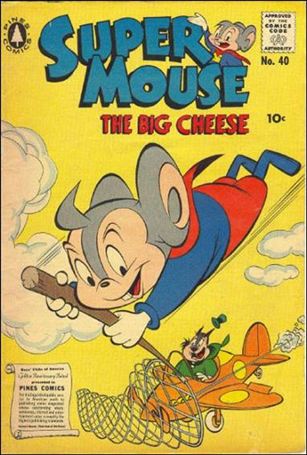 Supermouse, the Big Cheese issue 40