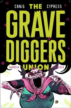 Grave Diggers Union issue 3