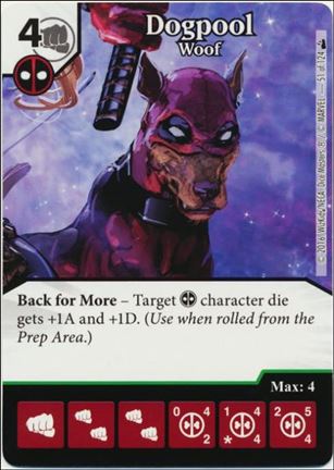 Marvel Dice Masters Deadpool card 51 Dogpool: Woof