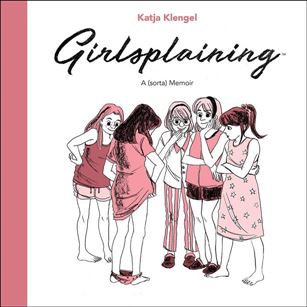 Girlsplaining Cover Image 1