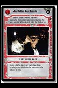 Star Wars: Dagobah Limited (Base Set) card 147 You Do Have Your Moments