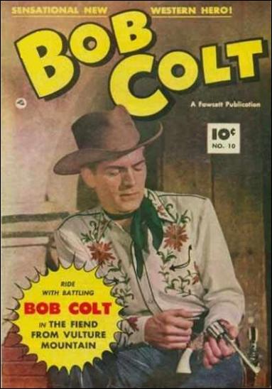 Bob Colt issue 10