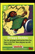 Garbage Pail Kids All-New Series 4 (Game Card Subset) card GPK7 Drippy Debbie