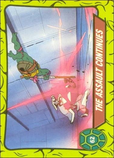 Teenage Mutant Hero Turtles (Ireland) (Base Set) card 62 The Assault Continues