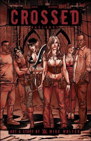 Crossed: Badlands issue 82-E Red Crossed Cover