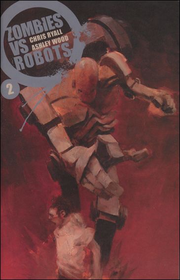 Zombies vs Robots (2006) issue 2-B Retailer Incentive Cover