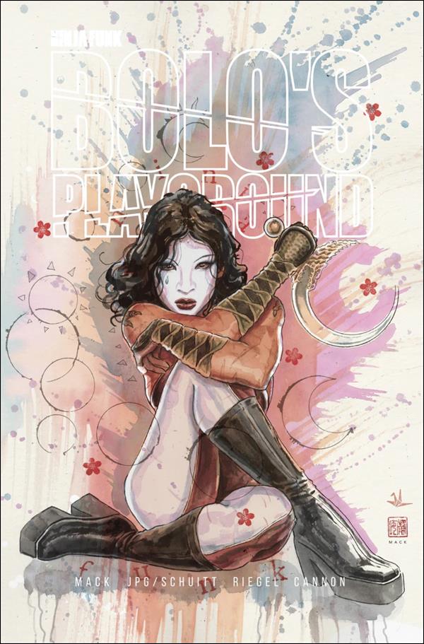 Ninja Funk: Bolo's Playground issue 1-G David Mack a:25 Cover