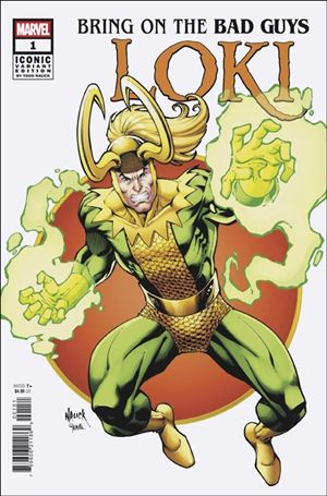 Bring on the Bad Guys: Loki issue 1-E Todd Nauck Iconic Cover