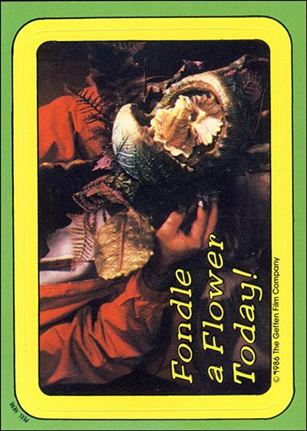 Little Shop of Horrors (Movie) (Base Set) card 33 Fondle a Flower Today!