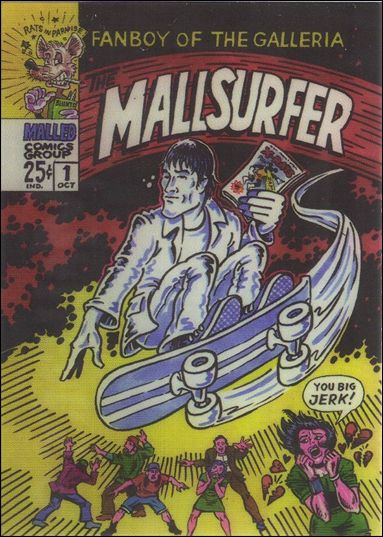 Mallrats (Base Set) card 86 The Mallsurfer